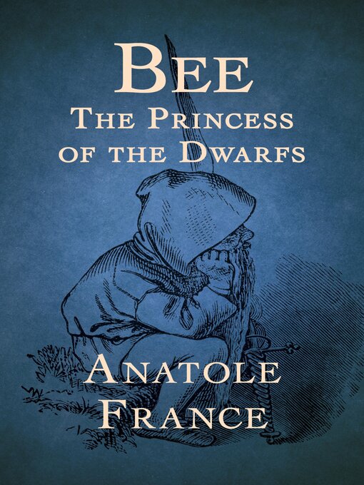 Title details for Bee by Anatole France - Available